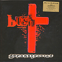 Виниловая пластинка BUSH - DECONSTRUCTED (2 LP, 180 GR)