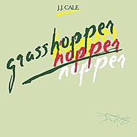 Виниловая пластинка J.J. CALE - GRASSHOPPER
