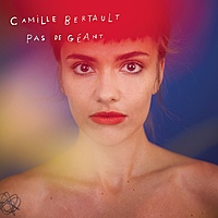 Виниловая пластинка CAMILLE BERTAULT - PAS DE GEANT (2 LP)