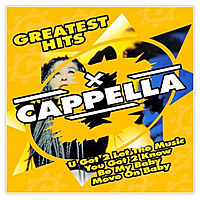 Виниловая пластинка CAPPELLA - GREATEST HITS
