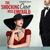 Виниловая пластинка CARO EMERALD - THE SHOCKING MISS EMERALD (2 LP, 180 GR)