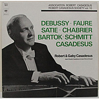 Винтажная виниловая пластинка DEBUSSY, FAURE, SATIE, CHABRIER, BARTOK, SCHMITT, CASADESUS (ROBERT & GABY CASADESUS) (VOL. 10)