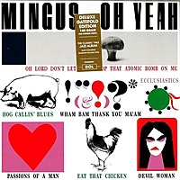 Виниловая пластинка CHARLES MINGUS - OH YEAH