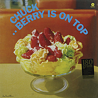 Виниловая пластинка CHUCK BERRY - BERRY IS ON TOP
