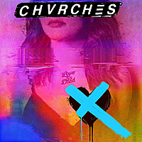 Виниловая пластинка CHVRCHES - LOVE IS DEAD