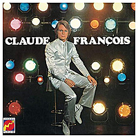 Виниловая пластинка CLAUDE FRANCOIS - LE LUNDI AU SOLEIL