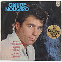 Винтажная виниловая пластинка CLAUDE NOUGARO - LE DISQUE D'OR DE CLAUDE NOUGARO
