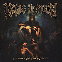 Виниловая пластинка CRADLE OF FILTH - HAMMER OF THE WITCHES (2 LP)