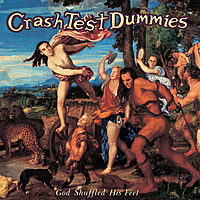 Виниловая пластинка CRASH TEST DUMMIES - GOD SHUFFLED HIS FEET (25TH ANNIVERSARY) (180 GR, COLOUR)