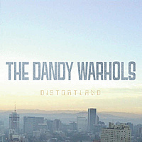 Виниловая пластинка DANDY WARHOLS - DISTORTLAND