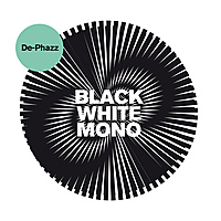 Виниловая пластинка DE-PHAZZ - BLACK WHITE MONO (2 LP)