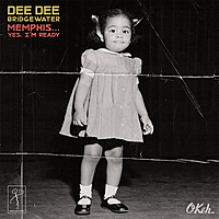 Виниловая пластинка DEE DEE BRIDGEWATER - MEMPHIS...YES, I'M READY (2 LP)
