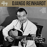 Виниловая пластинка DJANGO REINHARDT - LES CHANSONS D'OR