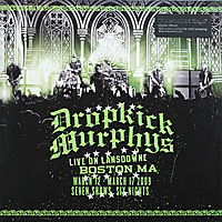 Виниловая пластинка DROPKICK MURPHYS - LIVE ON LANSDOWNE (2 LP, 180 GR)