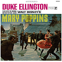 Виниловая пластинка DUKE ELLINGTON - DUKE ELLINGTON PLAYS WITH THE ORIGINAL MOTION PICTURE SCORE MARY POPPINS