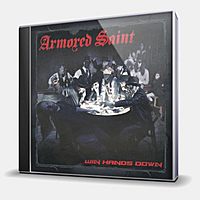 CD-диск ARMORED SAINT - WIN HANDS DOWN