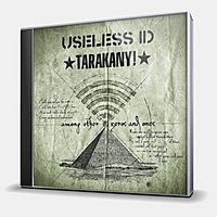 CD-диск ТАРАКАНЫ!, USELESS ID - AMONG OTHER ZEROES AND ONES