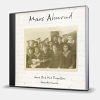 CD-диск ALMOND MARC - GONE BUT NOT FORGOTTEN - GOSUDARIUNIA