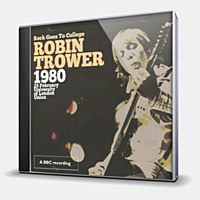 CD-диск TROWER ROBIN - ROCK GOES TO COLLEGE