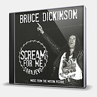 CD-диск DICKINSON BRUCE - SCREAM FOR ME SARAJEVO