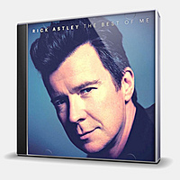 CD-диск ASTLEY, RICK - THE BEST OF ME