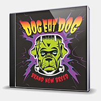 CD-диск DOG EAT DOG - BRAND NEW BREED