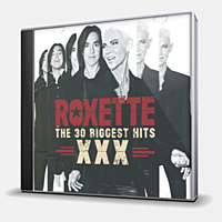 CD-диск ROXETTE - XXX - THE 30 BIGGEST HITS