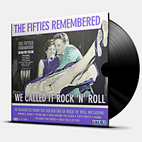 Виниловая пластинка VARIOUS ARTISTS - THE FIFTIES REMEMBERED