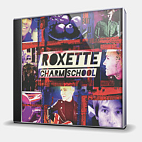 CD-диск ROXETTE - CHARM SCHOOL