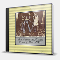 CD-диск WAKEMAN RICK - THE SIX WIVES OF HENRY VIII