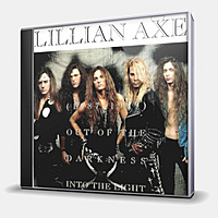 CD-диск LILLIAN AXE - OUT OF THE DARKNESS INTO THE LIGHT (1987-1989)