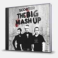 CD-диск SCOOTER - THE BIG MASH UP