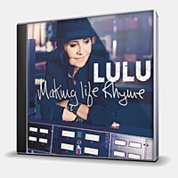 CD-диск LULU - MAKING LIFE RHYNE