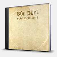 CD-диск BON JOVI - BURNING BRIDGES