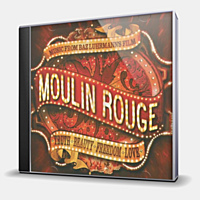 CD-диск SOUNDTRACK - MOULIN ROUGE