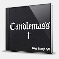 CD-диск CANDLEMASS - CANDLEMASS ( POLAR ROUGH MIX)