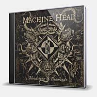 CD-диск MACHINE HEAD - BLOODSTONE & DIAMONDS