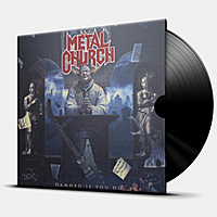 Виниловая пластинка METAL CHURCH - DAMNED IF YOU DO