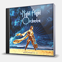 CD-диск NIGHT FLIGHT ORCHESTRA - AEROMANTIC II