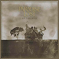 CD-диск PARADISE LOST - AT THE MILL