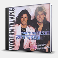 CD-диск MODERN TALKING - YOU'RE MY HEART YOU'RE MY SOUL