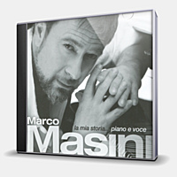 CD-диск MASINI MARCO - LA MIA STORIA...PIANO E VOCE
