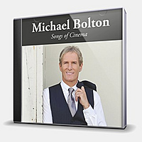 CD-диск BOLTON MICHAEL - SONGS OF CINEMA