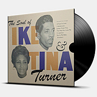 Виниловая пластинка IKE & TINA TURNER - THE SOUL OF IKE & TINA TURNER