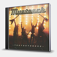 CD-диск MUSTASCH - TESTOSTERONE