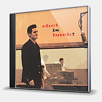 CD-диск BAKER CHET - CHET IS BACK!