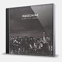 CD-диск INDOCHINE - BLACK CITY PARADE