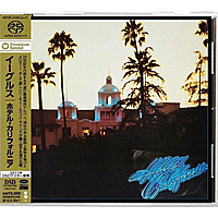 CD-диск EAGLES - HOTEL CALIFORNIA  (JAPANESE SACD)