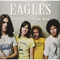 Виниловая пластинка EAGLES - LIVES OF OUTLAW MEN (2 LP)