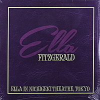 Виниловая пластинка ELLA FITZGERALD - ELLA IN NICHIGEKI THEATRE